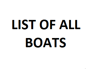 LIST OF BOATS
